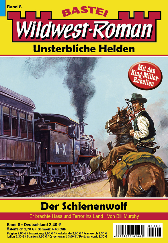 Wildwest Roman Unsterbliche Helden Produktform Romanheft Band 8