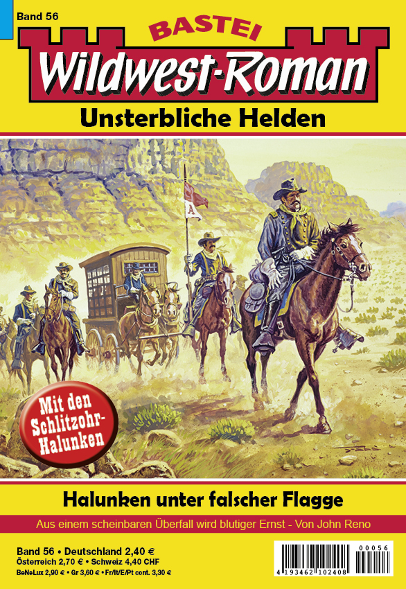 Wildwest-Roman – Unsterbliche Helden