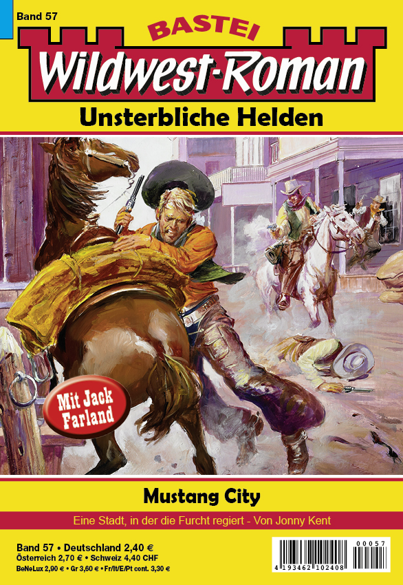 Wildwest-Roman – Unsterbliche Helden