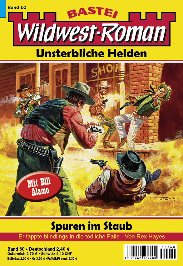 Wildwest-Roman – Unsterbliche Helden