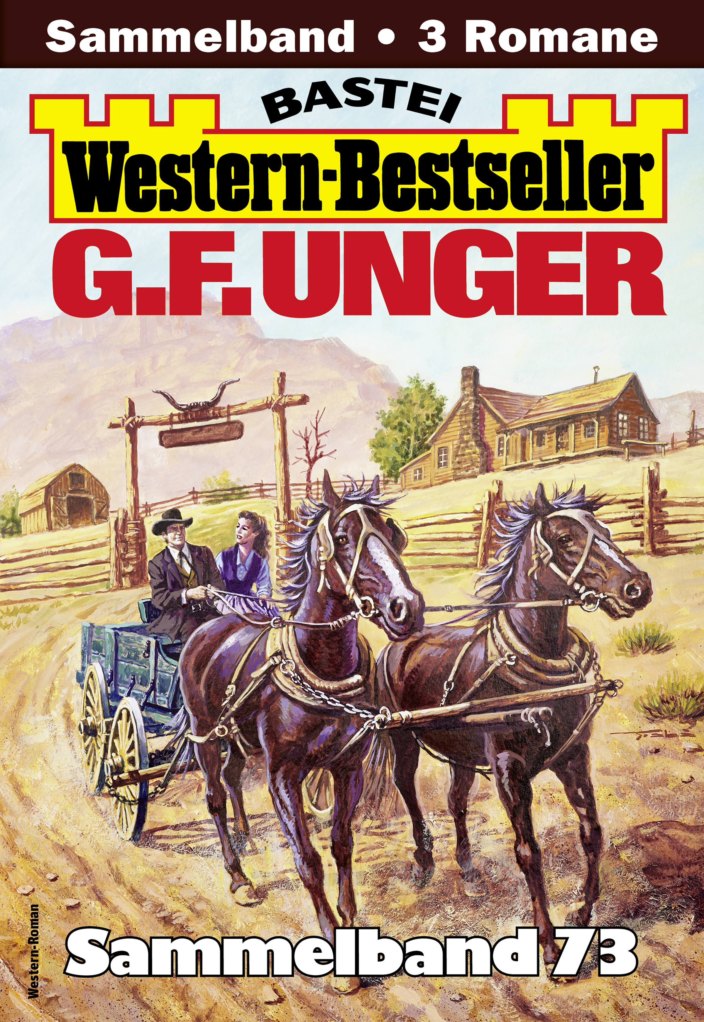 G. F. Unger Western-Bestseller Sammelband